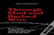 Through Mud And Barbed Wire