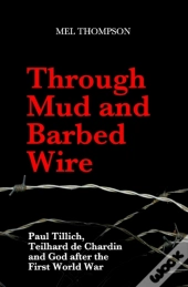Through Mud And Barbed Wire