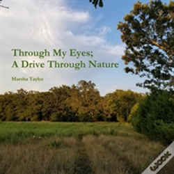 Capa do artigo Through My Eyes; A Drive Through Nature