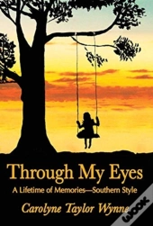 Through My Eyes