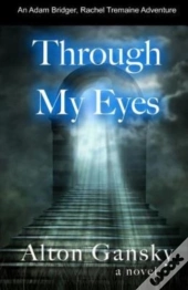 Through My Eyes