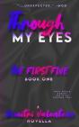 Through My Eyes - Preview