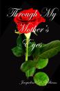 Through My Mother'S Eyes - Preview