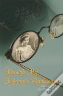 Through My Trifocals Backward