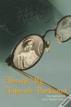 Capa do artigo Through My Trifocals Backward