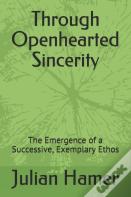 Through Openhearted Sincerity