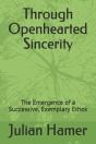 Through Openhearted Sincerity - Preview