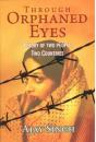 Through Orphaned Eyes - Preview
