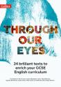 Through Our Eyes Ks4 Anthology Teacher Pack - Preview