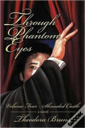 Through Phantom Eyes