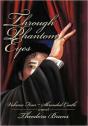 Through Phantom Eyes - Preview