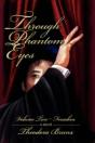 Through Phantom Eyes - Preview