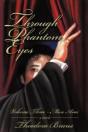 Through Phantom Eyes:  Volume Iii: Mon A - Preview