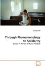 Through Phenomenology To Solidarity - Preview