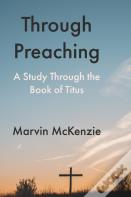 Through Preaching