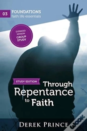 Capa do artigo Through Repentance To Faith - Group Study