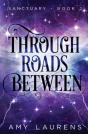 Through Roads Between - Preview