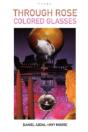 Through Rose Colored Glasses / Poems - Preview