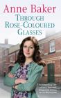 Through Rose-Coloured Glasses - Preview