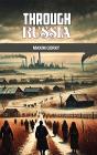 Through Russia - Preview