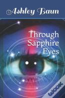 Through Sapphire Eyes