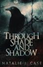 Through Shade And Shadow - Preview