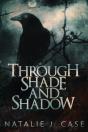 Through Shade And Shadow - Preview