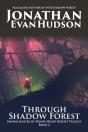 Through Shadow Forest - Preview