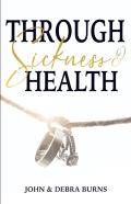 Through Sickness & Health