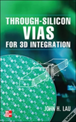 Capa do artigo Through-Silicon Vias For 3d Integration