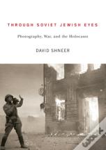 Through Soviet Jewish Eyes