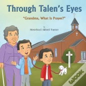 Through Talen'S Eyes