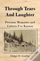 Through Tears And Laughter