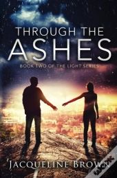 Through The Ashes
