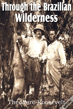 Capa do artigo Through The Brazilian Wilderness