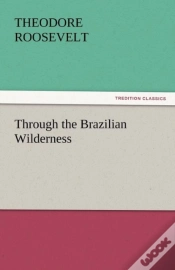 Capa do artigo Through The Brazilian Wilderness