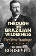 Through The Brazilian Wilderness