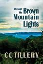 Through The Brown Mountain Lights - Preview