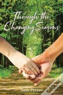 Through The Changing Seasons