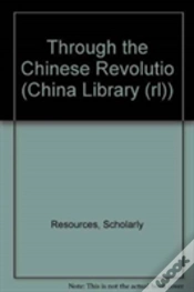 Capa do artigo Through The Chinese Revolutio