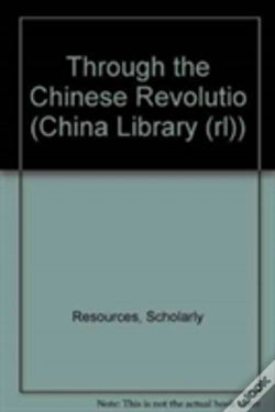 Capa do artigo Through The Chinese Revolutio