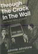 Through The Crack In The Wall