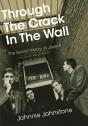 Through The Crack In The Wall - Preview