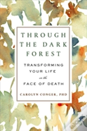 Through The Dark Forest