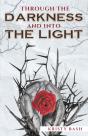 Through The Darkness And Into The Light - Preview