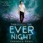Through The Ever Night - Preview