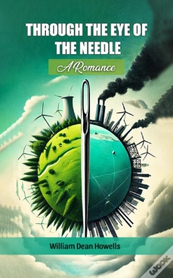 Capa do artigo Through The Eye Of The Needle A Romance