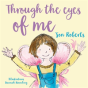 Through The Eyes Of Me - Preview