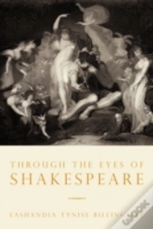 Through The Eyes Of Shakespeare