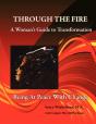 Through The Fire - A Woman'S Guide To Transformation - Preview